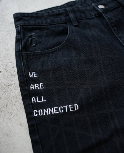 We Are All Connected Jeans PREORDERS